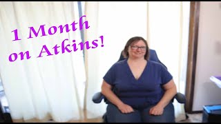 Atkins Phase 1 1 month update  Tips for Getting Started [upl. by Docile]