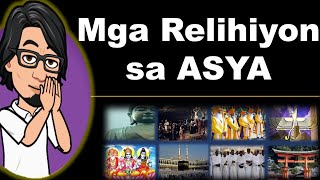 Mga Relihiyon sa Asya AP7 Q2 [upl. by Savil]