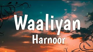 Waalian  Harnoor Lyrics [upl. by Ennaerb]