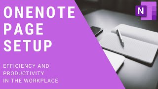 Microsoft OneNote Page Setup [upl. by Claiborn969]