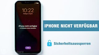 iPhone nicht verfügbar Sicherheitsaussperren entsperren [upl. by Karsten384]