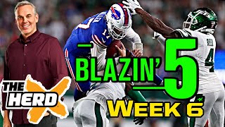 Blazing Five Colin Cowherd Gives His 5 Best NFL Bets For Week 6 Oct 13 [upl. by Elatnahs286]