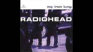 My Iron Lung  Radiohead [upl. by Asi]