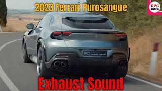 2023 Ferrari Purosangue Super SUV Exhaust Sound [upl. by Ynaffad]