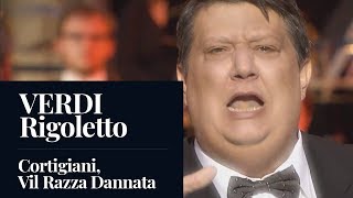 VERDI  Rigoletto quotCortigiani Vil Razza Dannataquot Maestri HD [upl. by Mcnally]