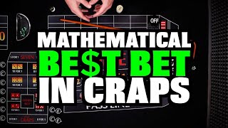 Mathematical Best way to Play Craps [upl. by Anyd]