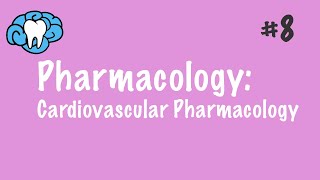 Pharmacology  Cardiovascular Pharmacology  INBDE ADAT [upl. by Aniat765]