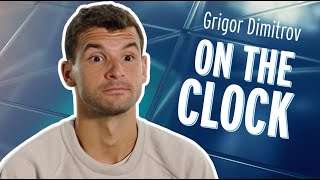 Grigor Dimitrov  On The Clock Interview [upl. by Rodge195]