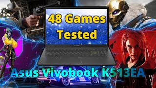 Asus Vivobook K513  48 Games Tested i51135G7 Iris Xe [upl. by Annuhsal]