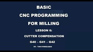 HOW TO USE CUTTER COMPENSATION ON A CNC MILL [upl. by Yrreb]