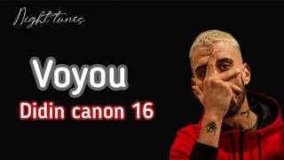 Voyou  didin canon 16 paroles الكلمات [upl. by Kirkwood]