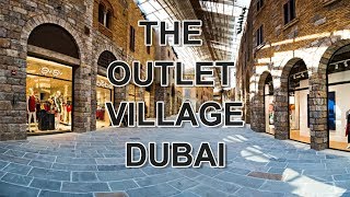 The Outlet Village  Dubai  VLOG 013 [upl. by Nwahsir]