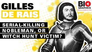 Gilles de Rais SerialKilling Nobleman Or Witch Hunt Victim [upl. by Yatnuahs]