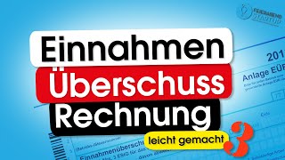 Einnahmen Ueberschuss Rechnung  leicht gemacht Teil 3 [upl. by Paske]