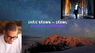 Chris Brown  Crawl [upl. by Nnaasil822]