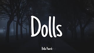 Dolls  Bella Poarch  Lyrics 1 HOUR [upl. by Astri224]