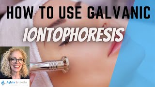 GALVANIC IONTOPHORESIS  INFUSED PRODUCTS ESTHETICIANS TRAINING [upl. by Kippy]