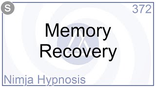 Memory Recovery  Hypnosis [upl. by Jarita]