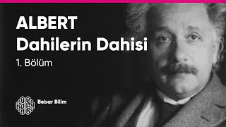 ALBERT  Dahilerin Dahisi  Belgesel  1 Bölüm [upl. by Hough]