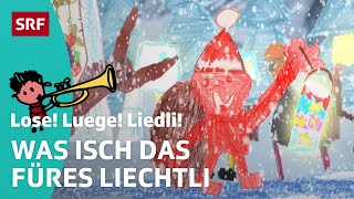 Kinderlied Was isch das für es Liechtli  Lose Luege Liedli  SRF Kids [upl. by Stefan]