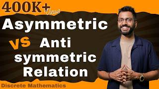 Asymmetric vs Antisymmetric Relation with examples [upl. by Euv]