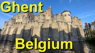 Ghent Belgium Complete Tour [upl. by Gnok687]