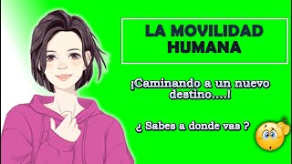 La Movilidad Humana  Inclusión de personas en situación de movilidad [upl. by Dlorej]