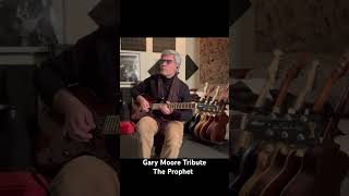 The Prophet  Gary Moore Tribute [upl. by Tiffie]