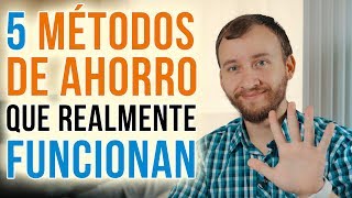 5 Métodos De Ahorro Que Funcionan  Cómo Ahorrar MUCHO Dinero Sin Ganar Más [upl. by Kat]