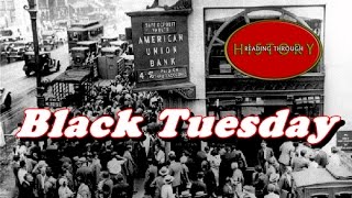 History Brief Black Tuesday The Stock Market Crash [upl. by Courtney47]