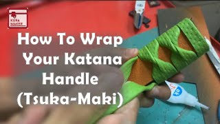 How To  Wrap Katana Handle TsukaMaki [upl. by Ahsanat]