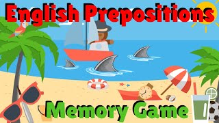 Prepositions Memory Game  ESL Classroom Games  English Prepositions [upl. by Leilah]