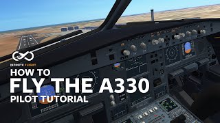 How To Fly The A330 [upl. by Notniw]