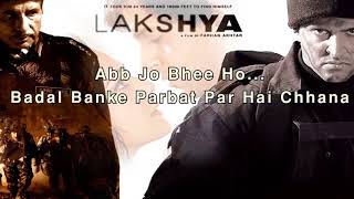 Kandhon Se Milte Hain Kandhe from Lakshya with Lyrics and Video [upl. by Merc]