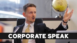 Corporate Speak [upl. by Asille]