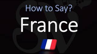 How to Pronounce France in French  Native Speaker Country Pronunciation [upl. by Franza]