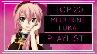 Megurine Luka Playlist [upl. by Chadd458]