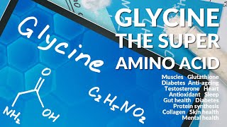 Glycine Nutrition Advice  Glycine Supplementation [upl. by Marcille]