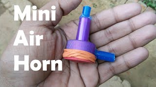 How To Make Mini Air Horn  Loud amp Easy [upl. by Attenyl]