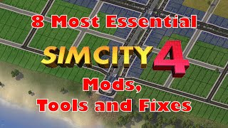 Robs Guide to SimCity 4  8 Essential Mods Tools and Bugfixes [upl. by Aid]