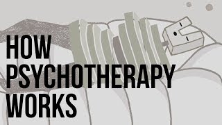 How Psychotherapy Works [upl. by Vel]