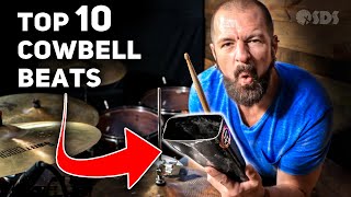 Top 10 Cowbell Drum Beats Every Drummer Should Know [upl. by Emanuel]