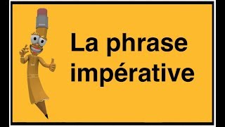 La phrase impérative [upl. by Snowber]