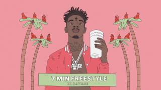 21 Savage  7 Min Freestyle Official Audio [upl. by Ayk]