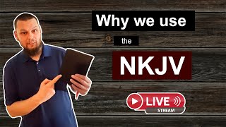 Why our church USES the NKJV [upl. by Ayatnahs448]