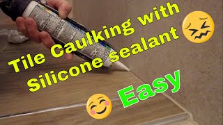 Caulking With Silicone the easy way 👍 [upl. by Tenaej410]