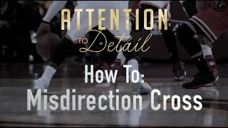 How To Misdirection Cross [upl. by Aleira]