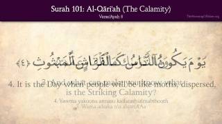 Quran 101 Surah AlQariah The Calamity Arabic and English translation HD [upl. by Adler]