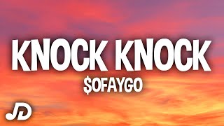 SoFaygo  Knock Knock Lyrics quotI knew shorty was a thottiequot [upl. by Frasco561]