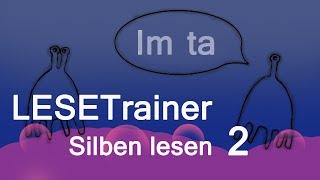 Lesetrainer Silben lesen 2  Übungen zum Vorlesen [upl. by Abehsile]